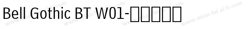 Bell Gothic BT W01字体转换
